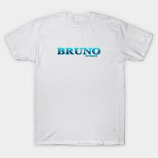 BRUNO. MY NAME IS BRUNO. SAMER BRASIL T-Shirt